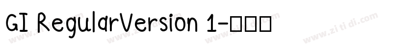GI RegularVersion 1字体转换